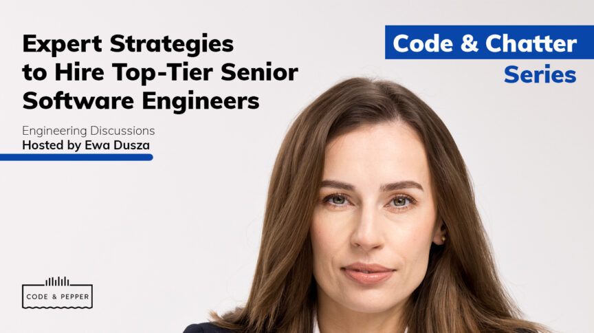 How to Hire Senior Software Developer