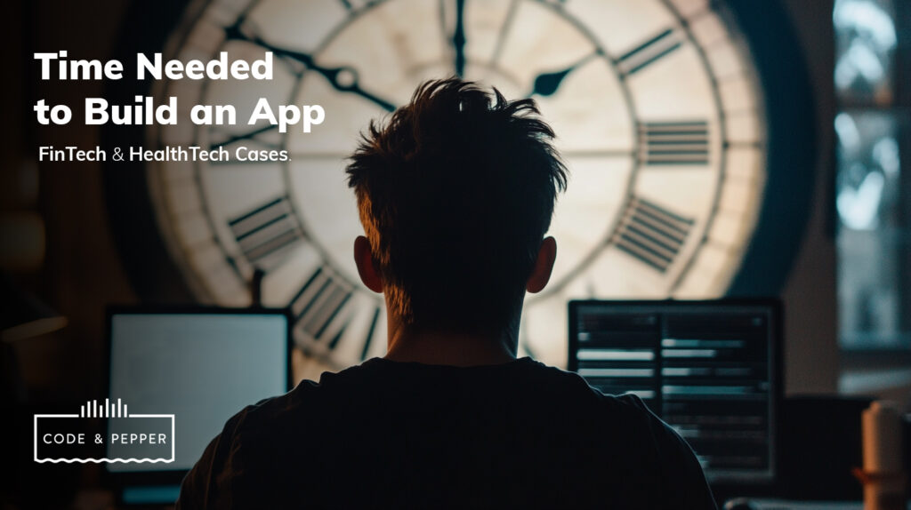 Fintech and Healthtech App Developing - Time