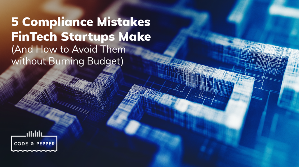 Compliance Mistakes Startups Make